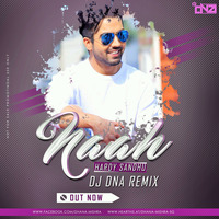 Naah-DJ DNA Remix by DJ DNA