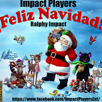 Navidenos Impact Players (Dj Ralphy) by Ralphy Franco