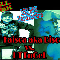 DJ FAISCA AKA BISCAS @ DJ FAISCA VS HT ENGEL 2017 by FAISCA AKA BISCAS (OFFICIAL)