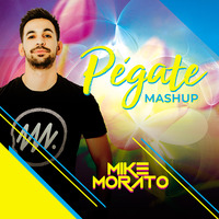 Mike Morato - Pegate (Mashup) by Mike Morato