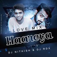 HAAREYA  (Remix) DJ NITHISH & DJ RDX by DJ Nithish