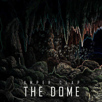 Amper Clap - The Dome [EP] [2014] by Urban Connections