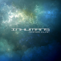 Amper Clap - Inhumans [EP] [2015] by Urban Connections