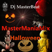 MasterManiaMix Halloween Party by DjMasterBeat by DeeJay MasterBeat
