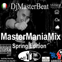 MasterManiaMix Spring Edition2017 April-May by DjMasterBeat by DeeJay MasterBeat