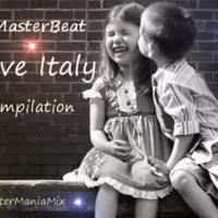 MasterManiaMix Love Italy Compilation By Dj MasterBeat by DeeJay MasterBeat