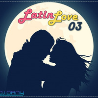 Mix Latin Love Vol. 03 @ Dj Dany by Deejay Dany