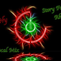 AnTaNy - Story For Power Rhythm (Promo Vocal Mix 2018) by Stefchou Rumenov Rahnev