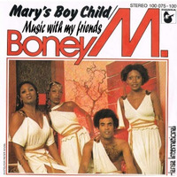 Mary's Boy Child (Boney M cover) by Music for my friends