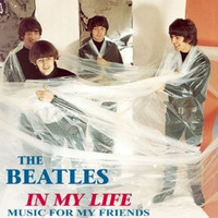 In My Life (The Beatles cover) by Music for my friends