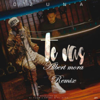 Ozuna - Te Vas (Albert Mora Remix) by Albert Mora