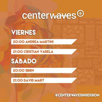 David Mart @ Center Waves In Session (24/02/2018) by David Mart