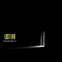 Makhmudov M - Last Life (Extended Version) by NoAnwer