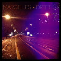 Marcel Es - Drift by Marcel Es
