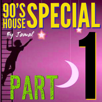 90's House Special Part 1 by Jamal House Report