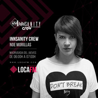 InNsanity Crew Radio Show ::: Episode 033 ::: Season 2 ::: by Noe Morillas