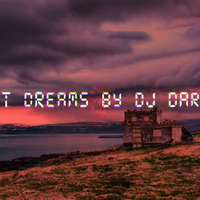 Lost Dreams By DJ DARZEE by Dj Darzee