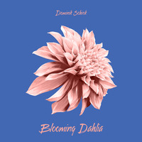 Blooming Dahlia  by Dominik Schiek
