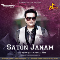 Saton Janam (Hero No.1) - DJ Vaibhav (VS) & DJ TSR by DJ VAIBHAV (VS) 🇮🇳