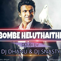 Bombe helutaithe Remix(dj-dhanu&amp;snasty) by dj_dhanu_official
