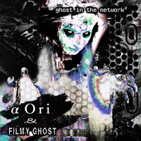01 - Online Spectre (with α Ori) by Filmy Ghost (Sábila Orbe) [░░░👻]