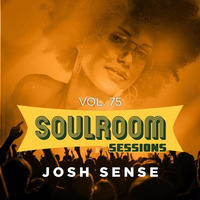 Soul Room Sessions Volume 75 | Josh Sense | Sugar Shack Radio | USA by Darius Kramer | Soul Room Sessions Podcast