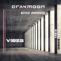 CrakMoon - Vibes (Original Mix)[Wiwax Records] by CrakMoon
