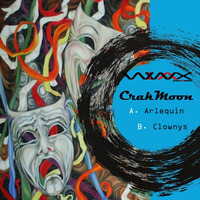 Clownys (Original Mix) [Wiwax Records] by CrakMoon