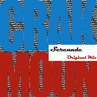Serenade (Original Mix) [Im EDM] by CrakMoon