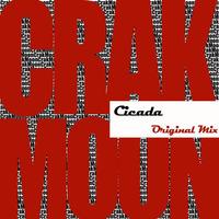 Cicada (Original Mix) [Im EDM] by CrakMoon