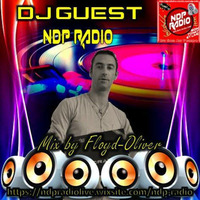 GUEST DJ NDP RADIO 003 - https://ndpradiolive.wixsite.com/ndp-radio by FLOYD-Oliver