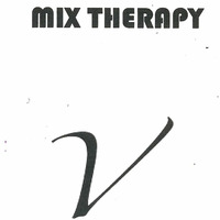 Mix Therapy 005 by Chad Hillje