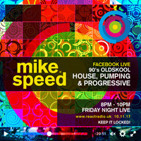 Mike Speed | React Radio Uk | 101117 | FNL | 8-10pm | House Prog & Pumping! - Oldskool | Show 040 by dj mike speed