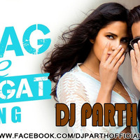 Swag Se Swagat-DJ PARTH(REGGAETON REMIX) by DJ PARTH