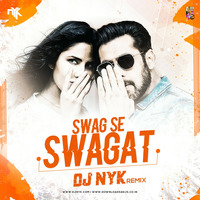 Swag Se Swagat (Remix) - DJ NYK by Downloads4Djs