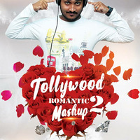 Tollywood Romantic Mashup 2 - DJ RUP by Dj-Rup Kolkata