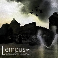 Tempus - Supernatural Romance by El Greebo & The Tempus Collective