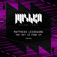 Matthias Leisegang - The Sky is Pink (Original Mix) by Matthias Leisegang