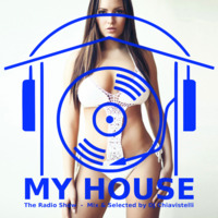 My House Radio Show 2018-01-20 by DJ Chiavistelli