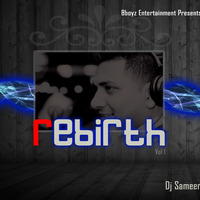 I Gotta Feeling (Dj Sameer Remix) (Rebirth Vol 1) by Bboyzentertainment