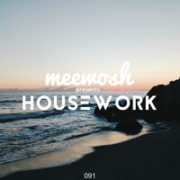 Meewosh pres. Housework 091 by Meewosh