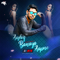 Aashiq Banaya Aapne - Hate Story 4 ( OFFICIAL DJ MYK ) REMIX by DJ MYK OFFICIAL