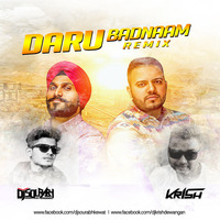Daru Badnaam (Remix) - DJ Sourabh &amp;  Krish Dewangan by Krish Dewangan