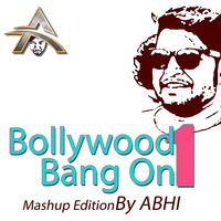 06. Bollywood BangOn NonStop Vol-1 By ABHI by ABHAIY