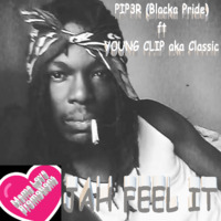  Piper (Blacka Pride) &amp; Young Clip aka Classic - Jah Feel It by Mama Love