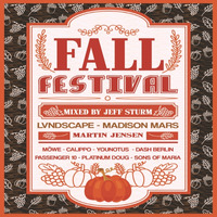 Fall Festival - Mixed by Jeff Sturm by Jeff Sturm