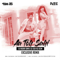 Aao Toh Sahi - Remix - Dj Akbar Sami & Dj Sid Dj Azim by Dj Sid & Dj Azim