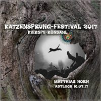  ·• KATZENSPRUNG-FESTIVAL 2017 • ASTLOCH •· 123 bpm by MATTHIAS HORN