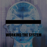Working The System (The Non Conformist Dirty Sweaty Disco Balls Mix) by Featureless Recordings