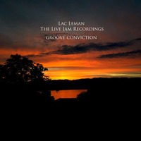 Lac Leman - The Live Jam Recordings